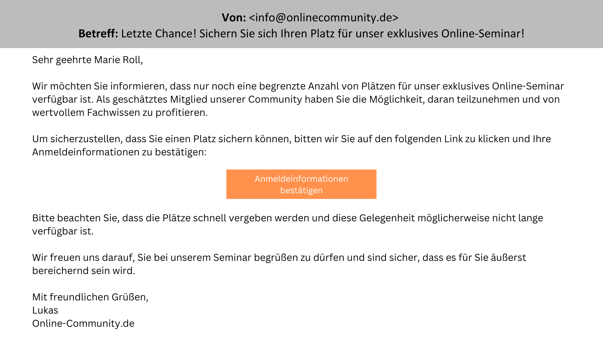 Beispiel für Knappheit: Es sind nur noch begrenzte Plätze für ein Online-Seminar verfügbar